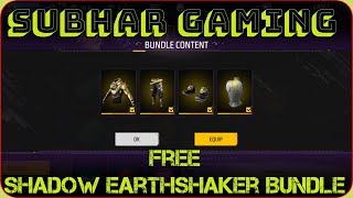 Free Shadow Earthshaker Bundle in Free Fire - I GOT IT