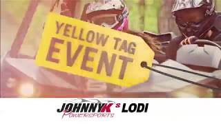 Johnny K's Powersports Lodi Yellow Tag Sale