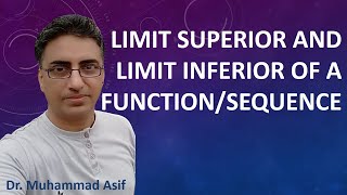 Limit Superior and Limit Inferior of a Function/Sequence | Urdu | Hindi