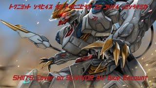 Shin's Epic Cover On Suvivor from Gundam Iron Blooded Orphans Covered By Blue Encount