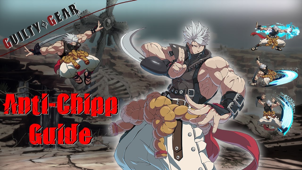 5 Minute Counterplay, Chipp Zanuff | Guilty Gear Strive Season 4 - YouTube