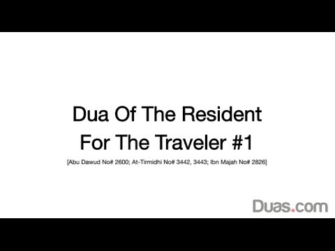 Dua Of The Resident For The Traveler  1