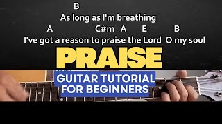 Praise -Elevation Worship-Acoustic Guitar Tutorial With Chords and Lyrics playthrough