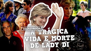 COMO A FAMÍLIA REAL MATOU A PRINCESA DIANA?