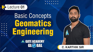 Basic Concept Geomatics Engineering By C.Karthik Sir | Civil Engg.