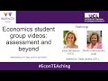 Econteaching session 4 economics student groups  assessment and beyond