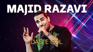 Majid Razavi - Daste Gol (Live Performance Mix)