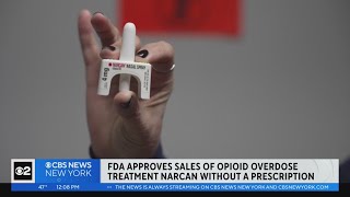 FDA makes Narcan available over-the-counter nationwide