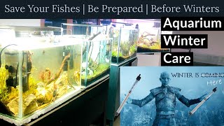 Maintain Aquarium Temperature Before Winter Starts | Aquarium Winter Care | Use of Aquarium Heater