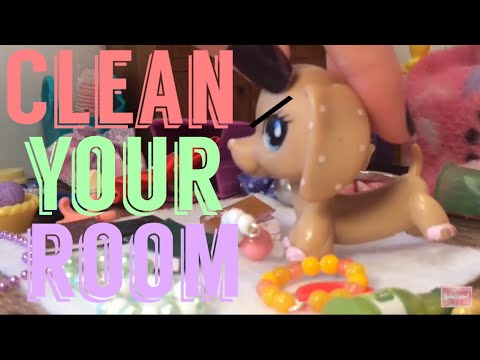LPS Skit: Clean Your Room