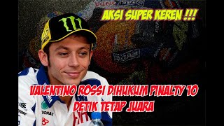 Meski Dihukum Penalti 10 Detik Valentino Rossi Tetap Juara