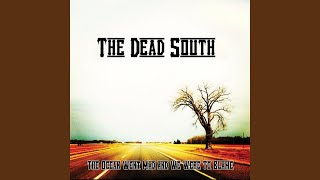 Video thumbnail of "The Dead South - Wishing Well"
