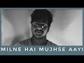 Milne hai mujhse aayi  raw cover  aashiqui 2   gopa jaswanth