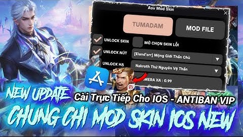 Chứng Chỉ Mới - Mod Skin Liên Quân iOS No Jailbreak ,Sau Update Ss4 Mới Nhất 