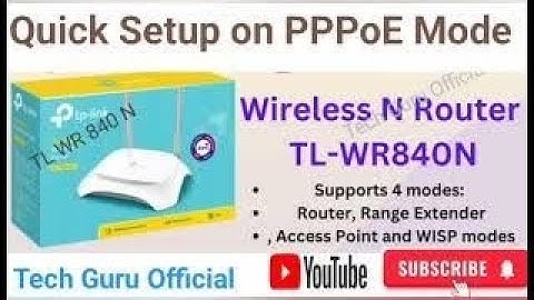 Basic Setup/Configuration of TP-Link TL-WR840N Router on PPPoE Mode .