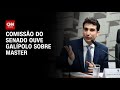 Comissão do Senado ouve presidente do BC sobre Caso Master | BASTIDORES CNN