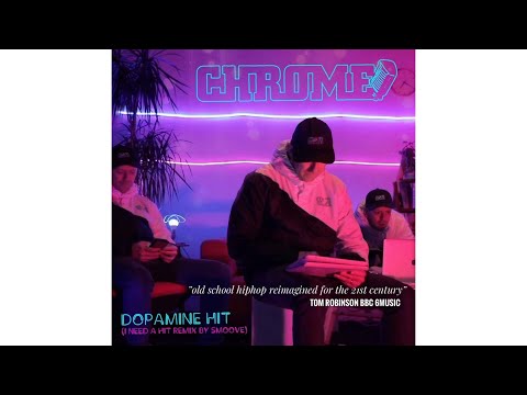 Chrome (6) — Chrome - Dopamine Hit LP version