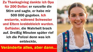 Der verschwundene Geldsegen: Als Opas Wahrheit das ganze Fest erschütterte.