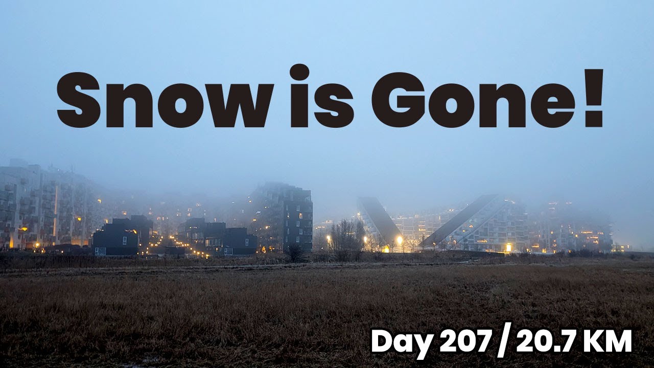 Day 207: 20.7 KM of Running and No Snow!