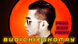 BUỔI CHIỀU HÔM ẤY - PHẠM HỒNG PHƯỚC (COVER)