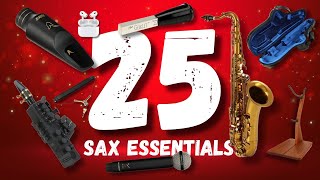 25 Things Sax Players Need/Want