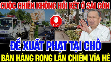 Bí Ẩn Lấn Chiếm Vỉa Hè Tầm Vu: Cuộc Chiến Không Hồi Kết Ở Sài Gòn | Điều Cơ Bản