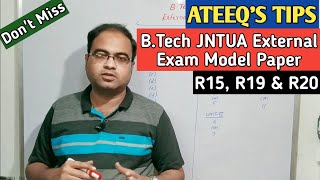 B.Tech (R15, R19 & R20) JNTUA  External Exam Model Paper 🔥