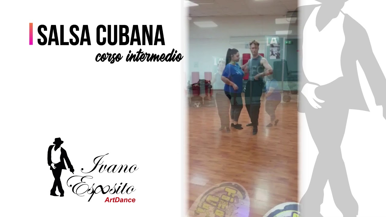 Figure di Salsa cubana intermedio - Lezione 7 - Ivano Esposito