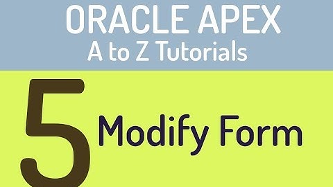 Modify Form | A to Z Oracle APEX | Bangla with English Subtitle