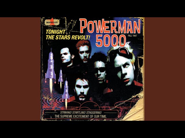 Powerman 5000 - Tonight the Stars Revolt!