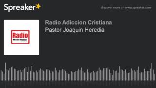Pastor Joaquin Heredia