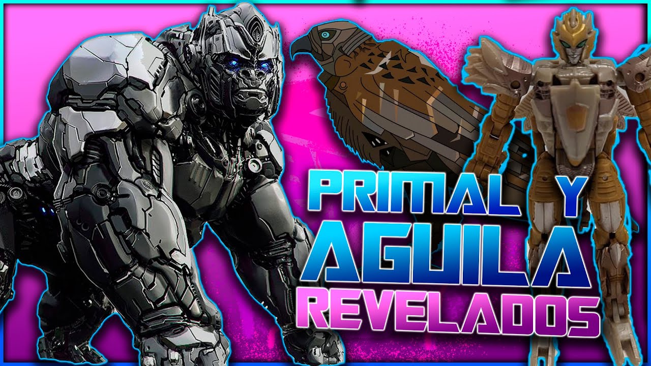 ¡PRIMAL Y AGUILA REVELADOS? TRANSFORMERS 7 EL DESPERTAR DE LAS