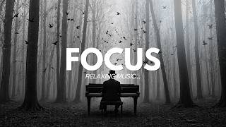 Deep Focus Piano in a Dark Forest 🌲 Relaxing Music for Studying & Calm Mind