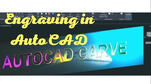 How to Engrave/Carve on Autocad