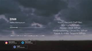 İsfihan - Nefes Alamıyorum (Prod By. İsfihan) #Audio