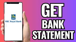 How To Get RBC Bank Statement Online (2025)