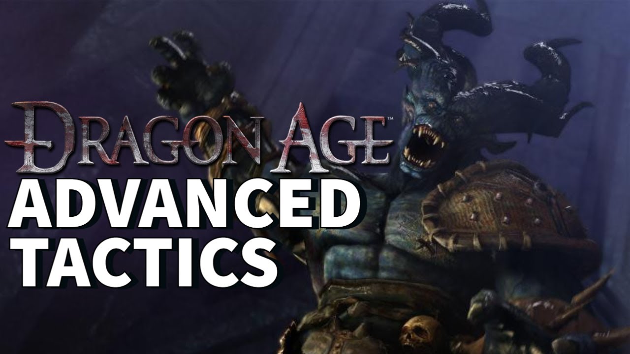 Tactics (Origins), Dragon Age Wiki
