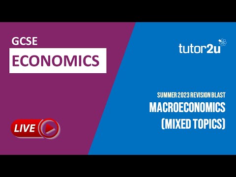 Economics GCSE Summer