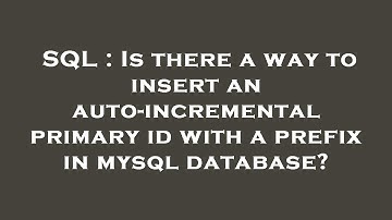 SQL : Is there a way to insert an auto-incremental primary id with a prefix in mysql database?