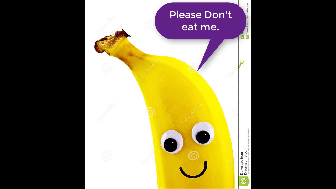 Bananas are good for you! YouTube