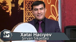 Xetai Haciyev Sirvan Sikestesi 2019 Resimi