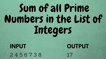 Python Program to Print the Sum of all Prime Numbers in the List |Foundations Test 2 Question Answer