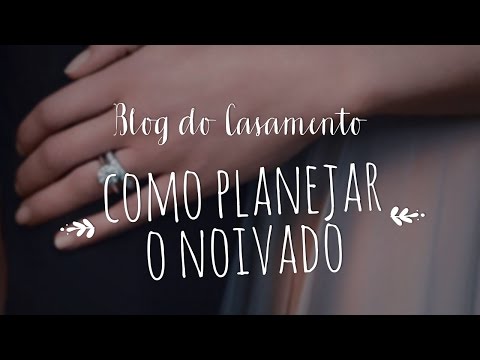 Vídeo: Como Organizar Um Noivado