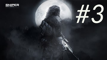 Sniper: Ghost Warrior Gameplay Walkthrough Part 3 [1080p HD] - No Commentary