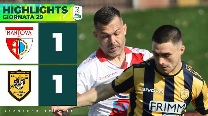 Mantova-Juve Stabia 1-1 | SOLINI, nel finale, vanifica il vantaggio di MOSTI | HIGHLIGHTS Serie BKT