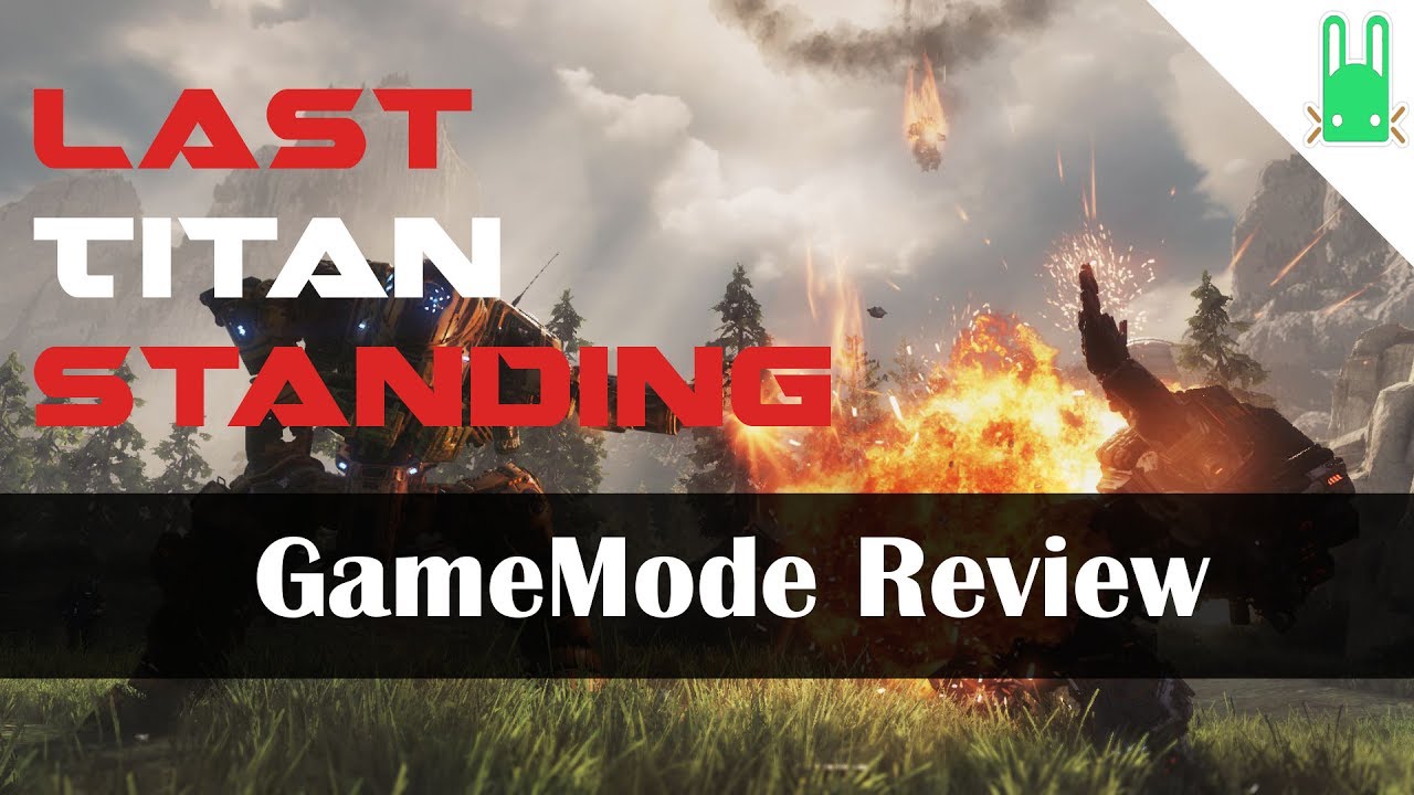 Iron Last Titan Standing Thoughts & Review - TitanFall 2