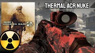 MW2 in 2026 - THERMAL ACR Nuke Challenge (I went off)