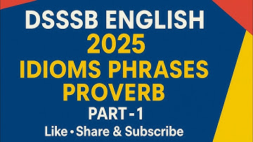🔸️Mastering IDIOMS PHRASES PROVERB:DSSSB STUDY GUIDE 》PART 1🔸️@dsssbexamwindow  #dsssbexamwindow 