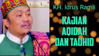 KAJIAN AQIDAH DAN TAUHID | KH IDRUS RAMLI @JALANTERBUKA