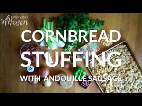 Cornbread Stuffing with Andouille Sausage